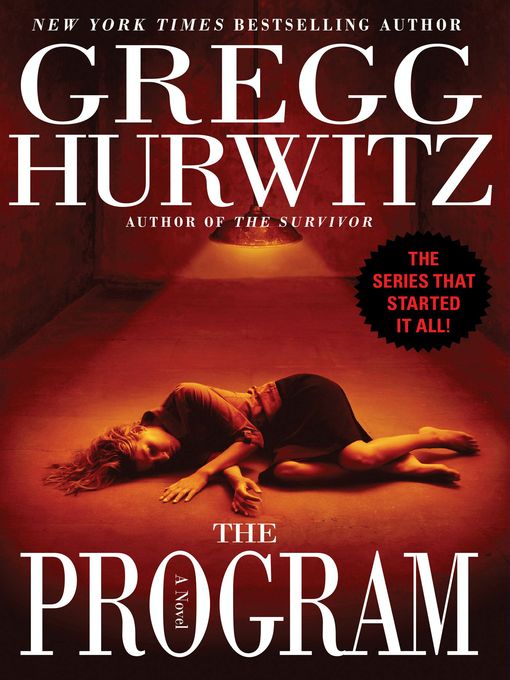 Title details for The Program by Gregg Hurwitz - Wait list
